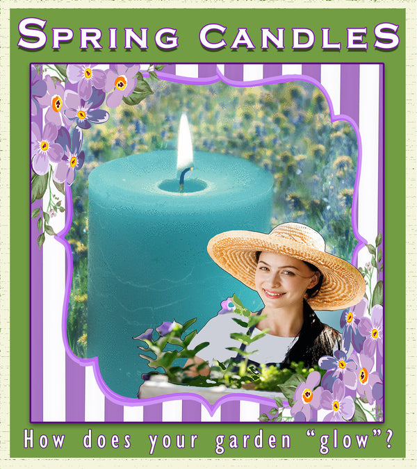 Spring Candles, how does your garden "glow"?